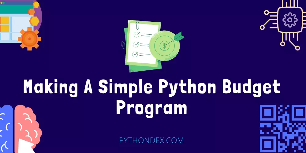 Making A Simple Python Budget Program