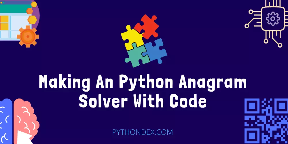 Python Anagram Solver