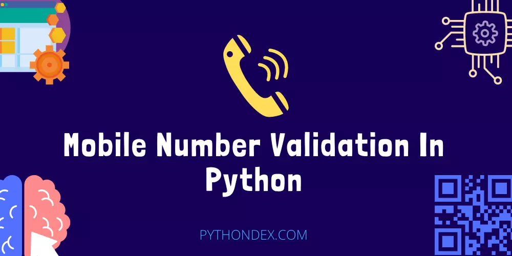 Mobile Number Validation In Python