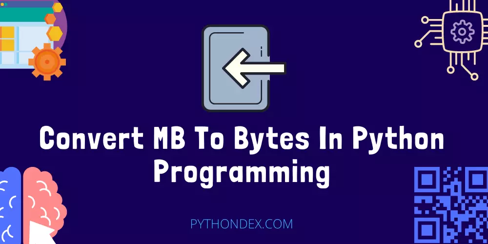 Convert MB To Bytes In Python