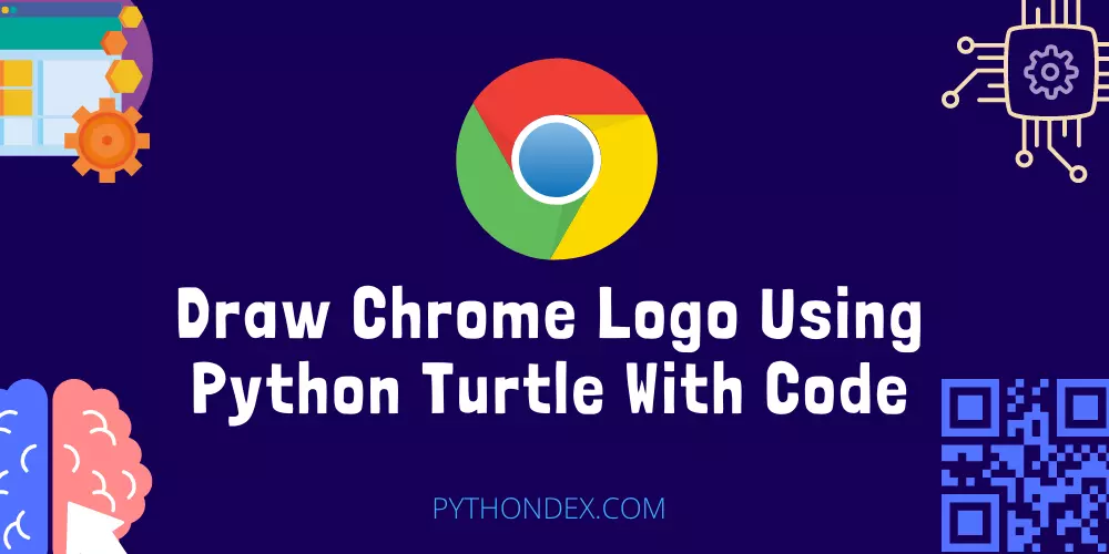 Draw Chrome Logo Using Python Turtle With Code