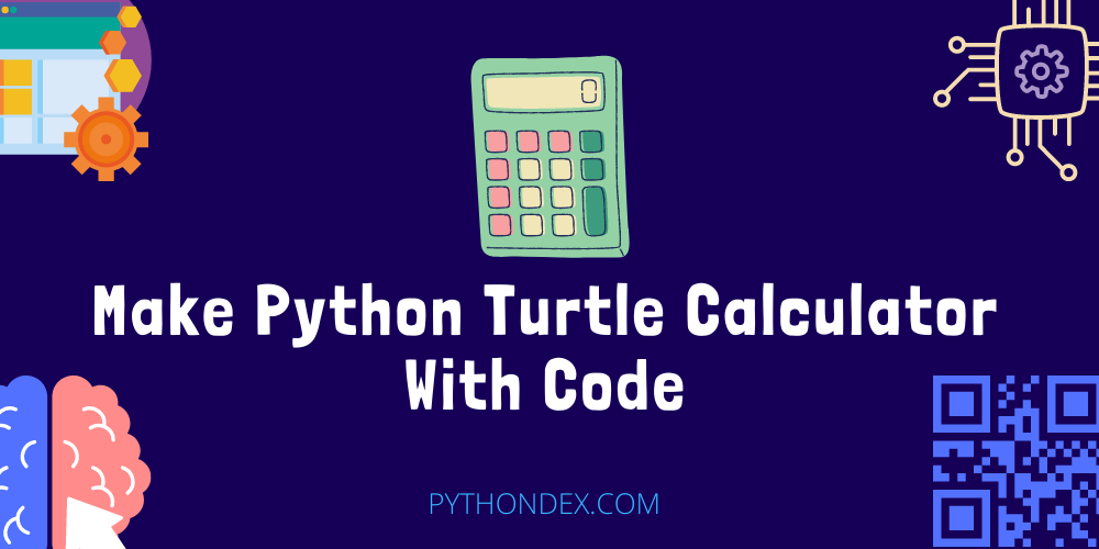 make-python-turtle-calculator-with-code-pythondex