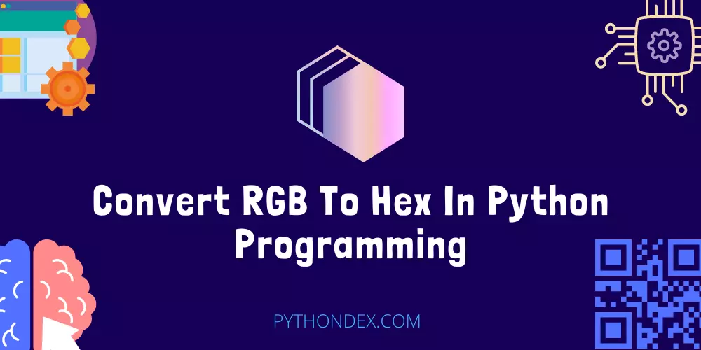 Convert RGB To Hex In Python