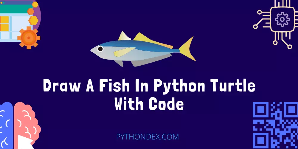 Draw A Fish In Python Turtle With Code