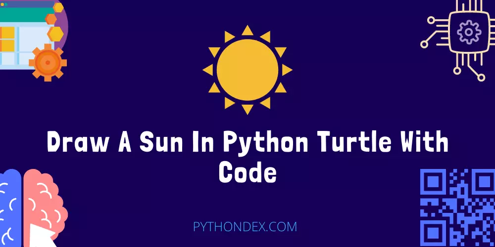 Draw A Sun In Python Turtle With Code