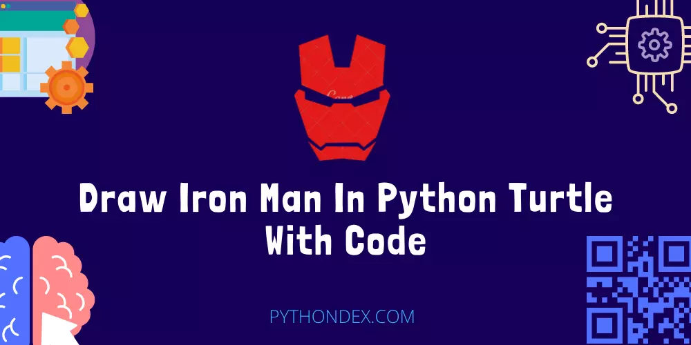 Draw Iron Man In Python Turtle With Code
