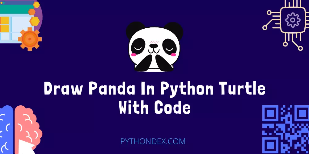 Draw Panda In Python Turtle With Code