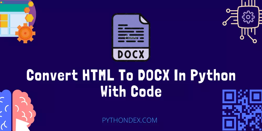 Convert HTML To DOCX In Python