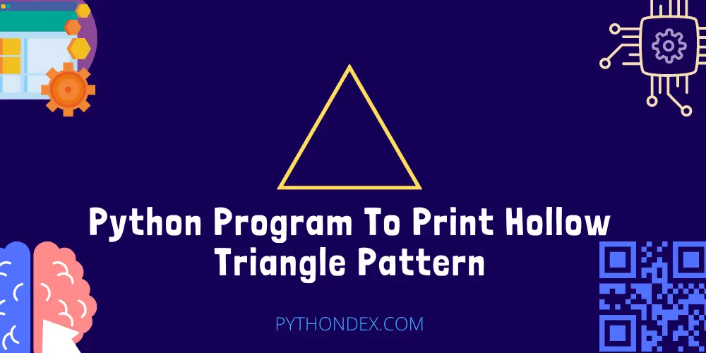 Python Program To Print Hollow Triangle Pattern