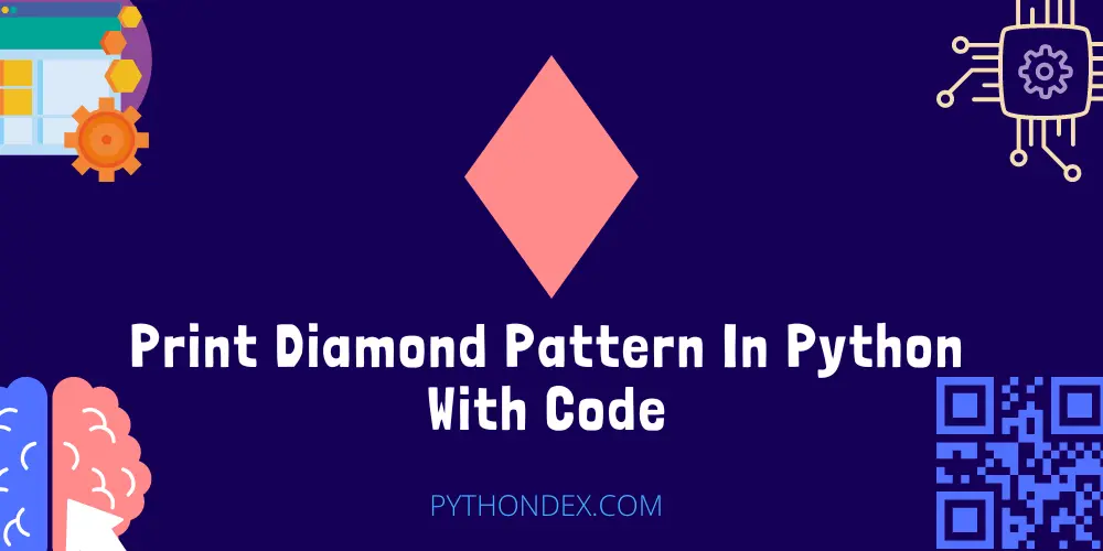 Print Diamond Pattern In Python