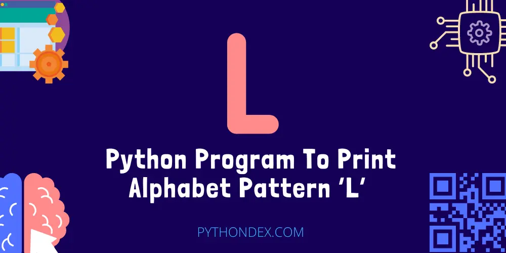 Python Program To Print Alphabet Pattern L