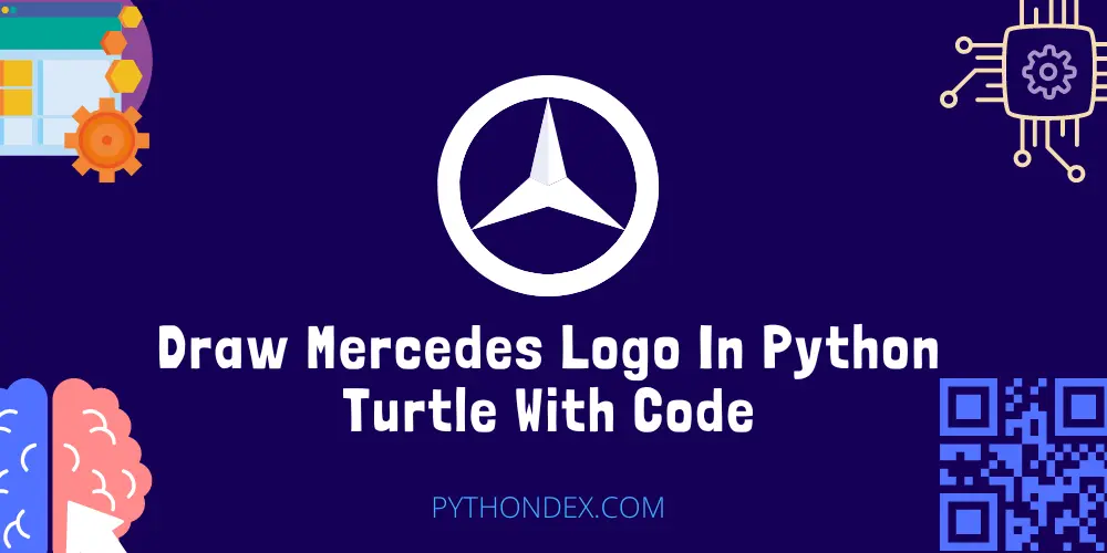 Draw Mercedes Logo In Python Turtle With Code