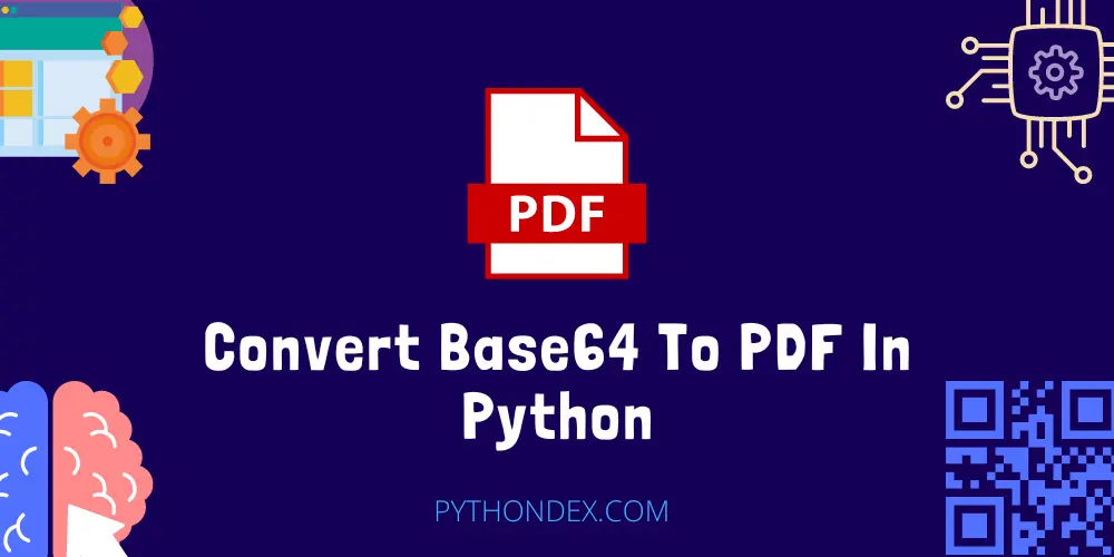 Convert Base64 To PDF In Python