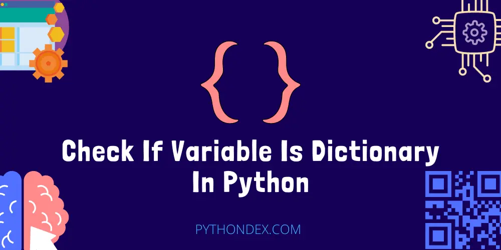 Check If Variable Is Dictionary In Python