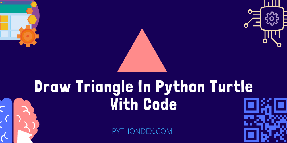 draw-triangle-in-python-using-turtle-module-pythondex