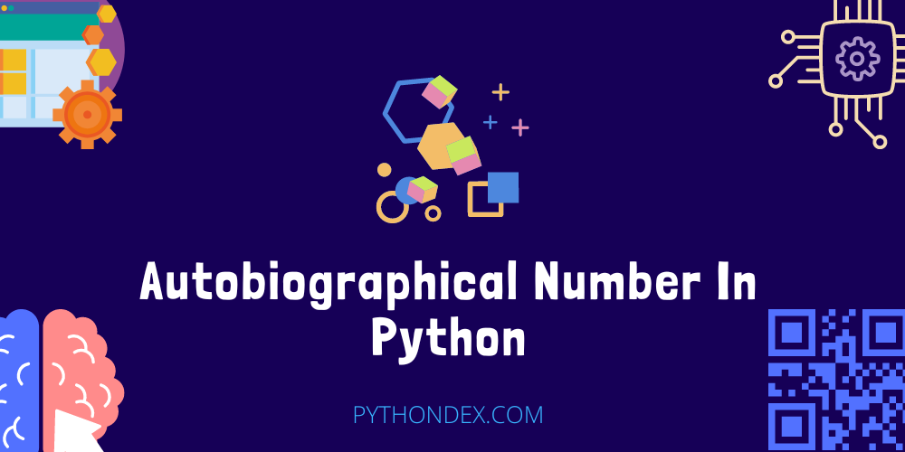 autobiographical-number-in-python-pythondex